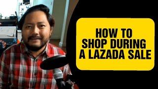 HOW TO SHOP during a Lazada Sale!