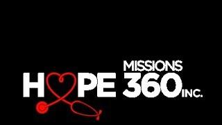 Hope Missions 360, Inc. Promotional Video