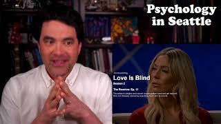 Love Is Blind S2 #34 - (Natalie & Shayne End) - Therapist Reaction