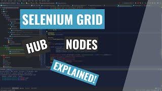 Setup Selenium Grid tutorial - hub and nodes with example |  Automated Testing | RV