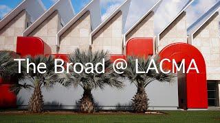 The Broad Contemporary Museum @LACMA: Complete tour of Contemporary & Modern Art. Urban Light. #4k