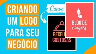 Como Criar Um Logo No Canva Para Seu Negócio (SEM GASTAR NADA!)