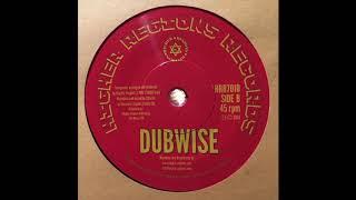 Dubwise - Mighty Prophet meets Chazbo - Higher Region Records HRR7010