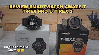 SMARTWATCH AMAZFIT T-REX 2 & AMAZFIT T-REX PRO | REVIEW