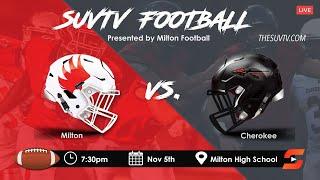 SUVtv Football - GHSA Region 5-7A Championship: Cherokee vs. Milton