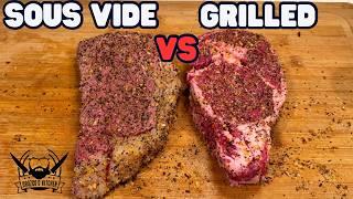 SOUS VIDE Rib Eye Steak Vs GRILLED Steak Comparison & Process