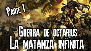 Warhammer 40000: La guerra de Octarius parte 1/2 (Lore Tiranidos y Orkos)