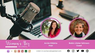 Podcast Ep 154: Managing Life with Numerous Hats with Robin Litster Johnson and Annie Gibbins