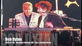 Bob Dylan - Like a Rolling Stone - 2019-07-03 - Roskilde Festival, DK