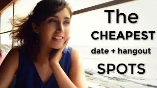 Top 5 Cheap Date + Hang Out Spots | Mumbai