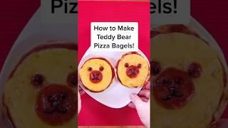 Teddy Bear Pizza Bagels