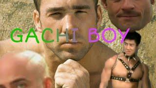 GACHI BOY