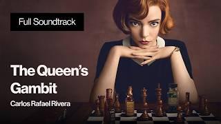 The Queen's Gambit - Netflix Original Soundtrack (Full Length Score) | Carlos Rafael Rivera