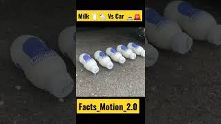 Milk  Vs Car  | #shorts #viralshorts #entertainment #youtubeshorts