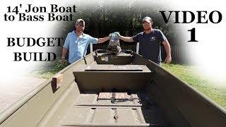 14' Jon Boat to Bass Boat BUDGET BUILD Video 1