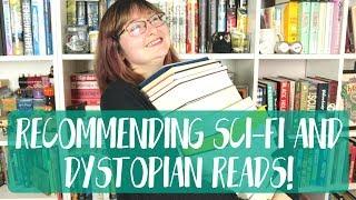 Recommending Science Fiction & Dystopian Books!