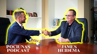 Mano mentorius iš Kanados - James Heidema. Pociūnas Podcast