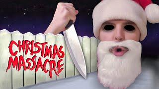 Santa Ren rings his slay bells in CHRISTMAS MASSACRE - LIVE! (First Playthrough)