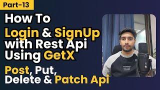 How to login and Signup with GetX || Post || PUT || DELETE || PATCH API