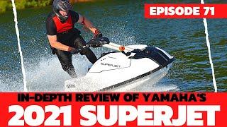 2021 Yamaha SuperJet Review; The Watercraft Journal, EP. 71