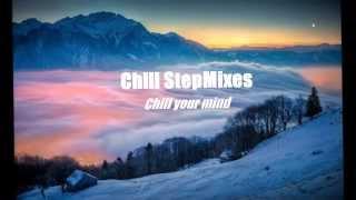 "Forgotten Times" - Chill StepMix #11 [HD]