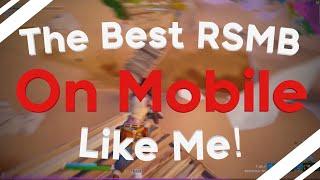 How To Make *THE BEST* RSMB On Mobile Like Me!