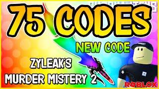 NEW CODE75 WORKING CODES for ️MURDER MISTERY 2️  ZYLEAKS ️ Update Space ️ Roblox 2024