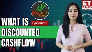 What is Discounted Cash Flow (DCF) | Stock market Basics Beginners | Explained In Hindi