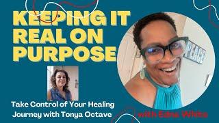 Real Talk with Life Coaches with Tonya Octave