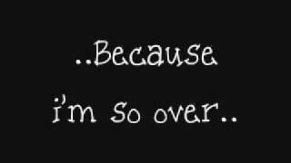 Katharine Mcphee- Over it lyrics