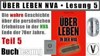 Teil 5 • ÜBER LEBEN in der NVA • Buchlesung