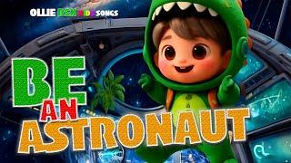 I’m an Astronaut!  | Fun Space Song for Kids | Ollie Rex Kids Songs