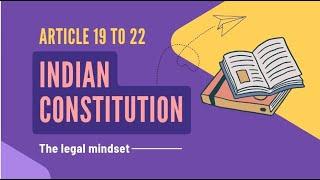 Right to Freedom (Articles 19–22) | All You Need to Know!"