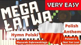  Hymn Polski (Mazurek Dąbrowskiego) - Piano Tutorial (MEGA ŁATWA wersja)  NUTY W OPISIE 