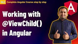 @ViewChild in Angular | Angular Tutorial