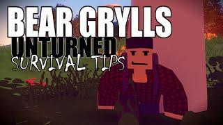 Unturned Bear Grylls - Tips of Survival - Parody - Unturned 3.11.6.0