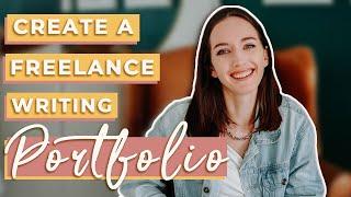 How to Create a Freelance Writing Portfolio Site (That Converts!)