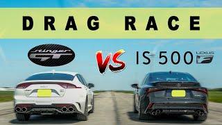 2022 Lexus IS500 vs 2022 Kia Stinger GT, well that escalated quickly. Drag and Roll Race.