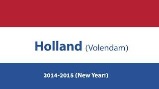 Volendam, Holland (Волендам, Голландия) NY 2014-2015