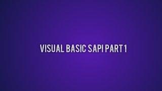 Visual Basic Tutorials - 5 - SAPI