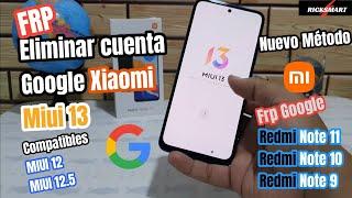 FRP Eliminar cuenta Google Xiaomi MIUI 13 Nuevo Método redmi Note 11 Note 10 Note 9..