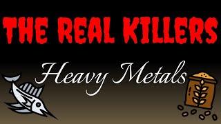 The Real Killers - Heavy Metals