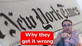 Why the New York Times Gets it Wrong