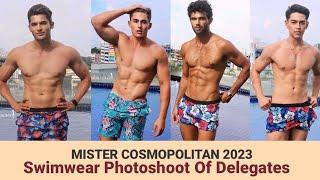 Swimwear Photoshoot Of  The Delegates MISTER COSMOPOLITAN 2023