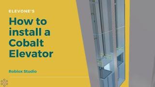 How to Install an Elevator in Roblox Studio (CobaltPlus)