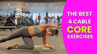 The best 4 cable core exercises