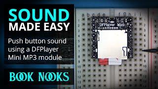 Easy Diorama and Book Nook Audio - DFPlayer Mini #dfplayer-mini