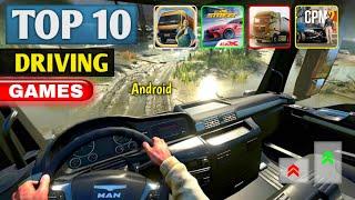 TOP 10 BEST Driving Simulator GAMES IN 2025 | Best Driving Games FOR ANDROID & iOS + GAMEPLAYS