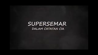 Melawan Lupa - Supersemar dalam Catatan CIA