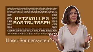 Netzkolleg Basiswissen – Das Sonnensystem (Grundlagen der Astronomie)